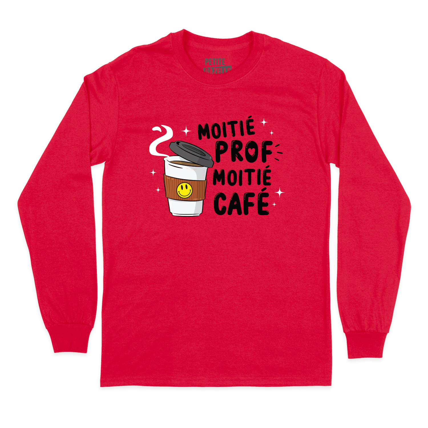 T-SHIRT À MANCHES LONGUES | Moitié Prof, Moitié Café
