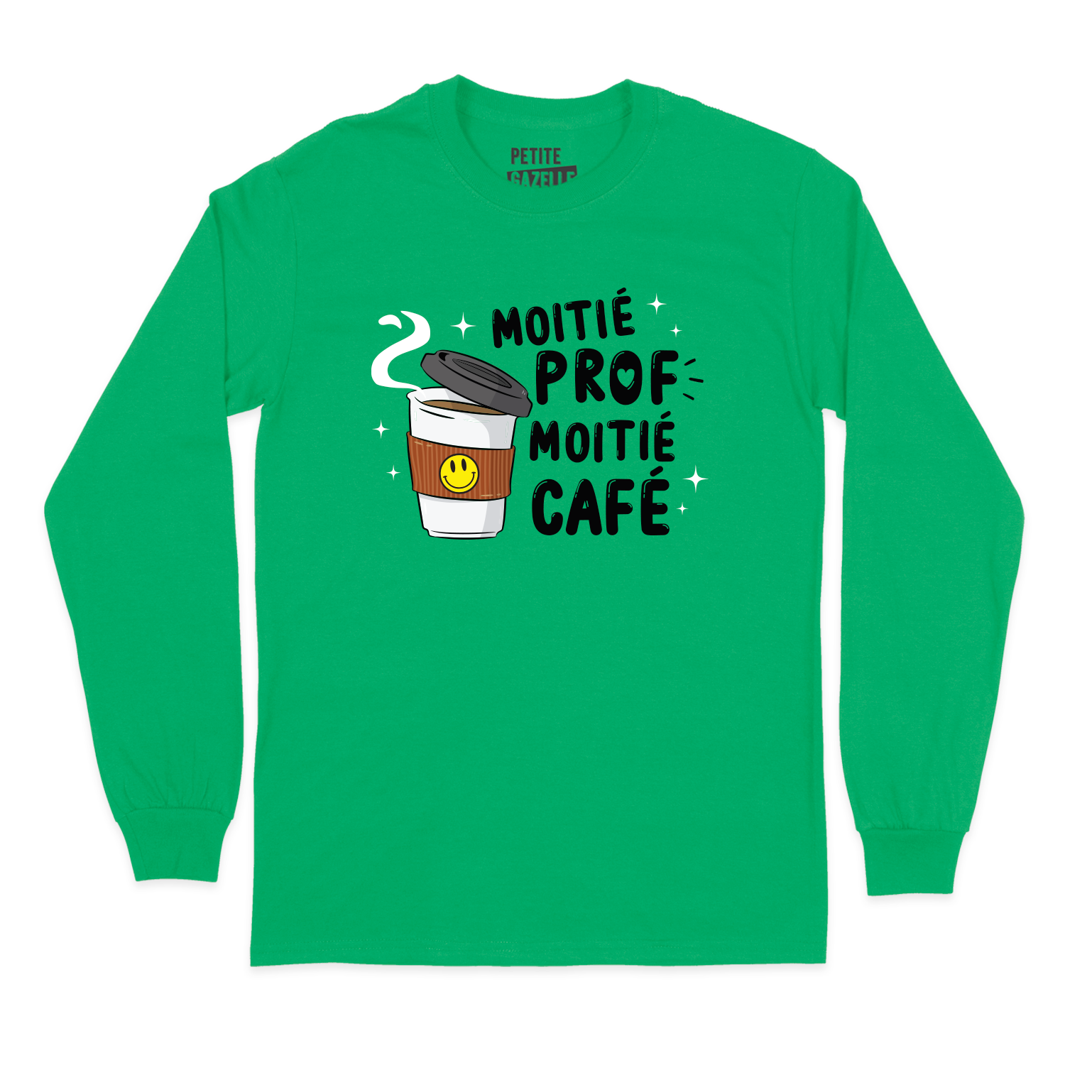 T-SHIRT À MANCHES LONGUES | Moitié Prof, Moitié Café