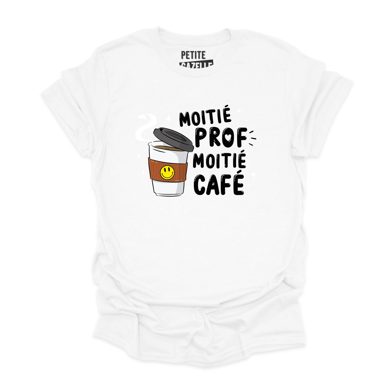 T-SHIRT COL ROND | Moitié Prof, Moitié Café