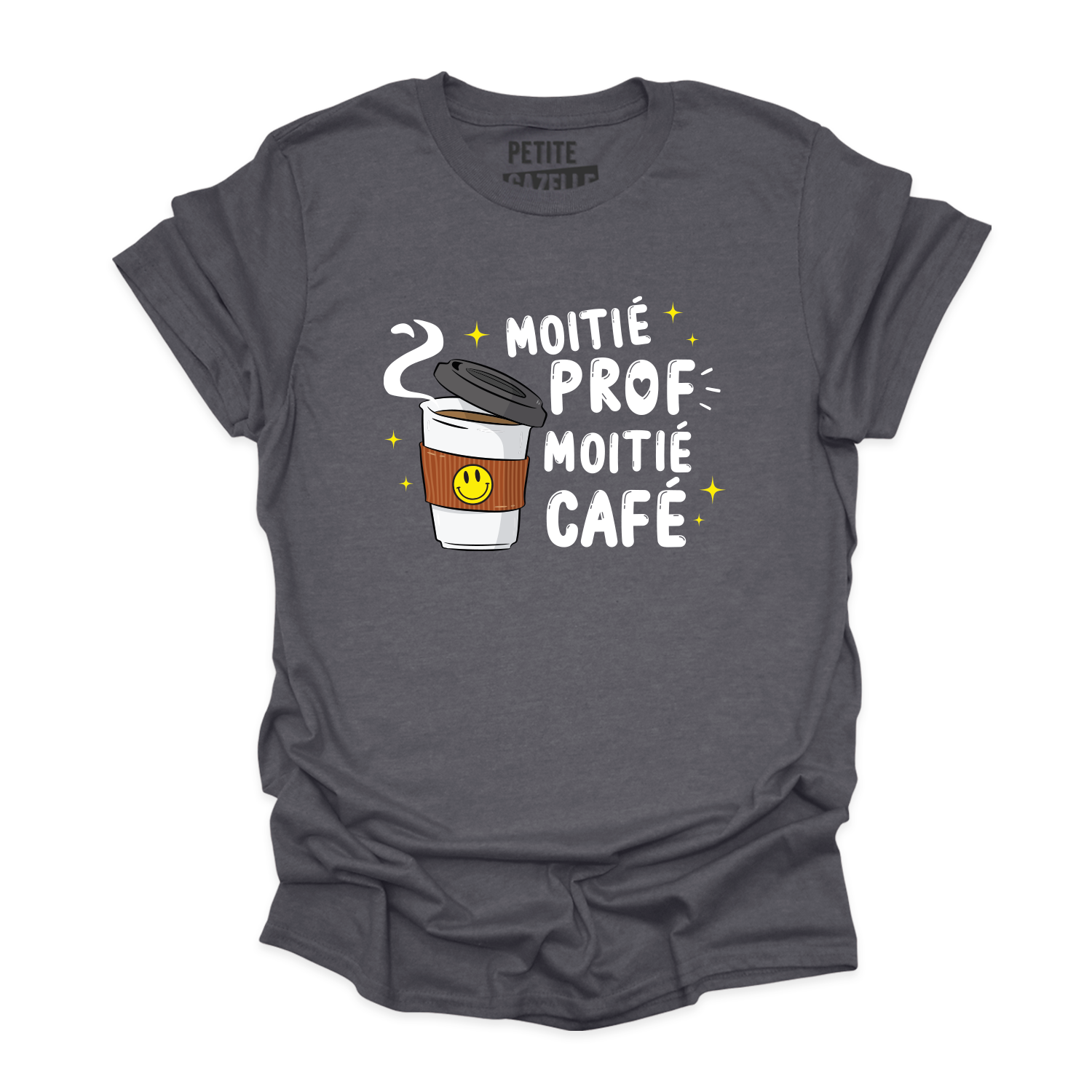 T-SHIRT COL ROND | Moitié Prof, Moitié Café