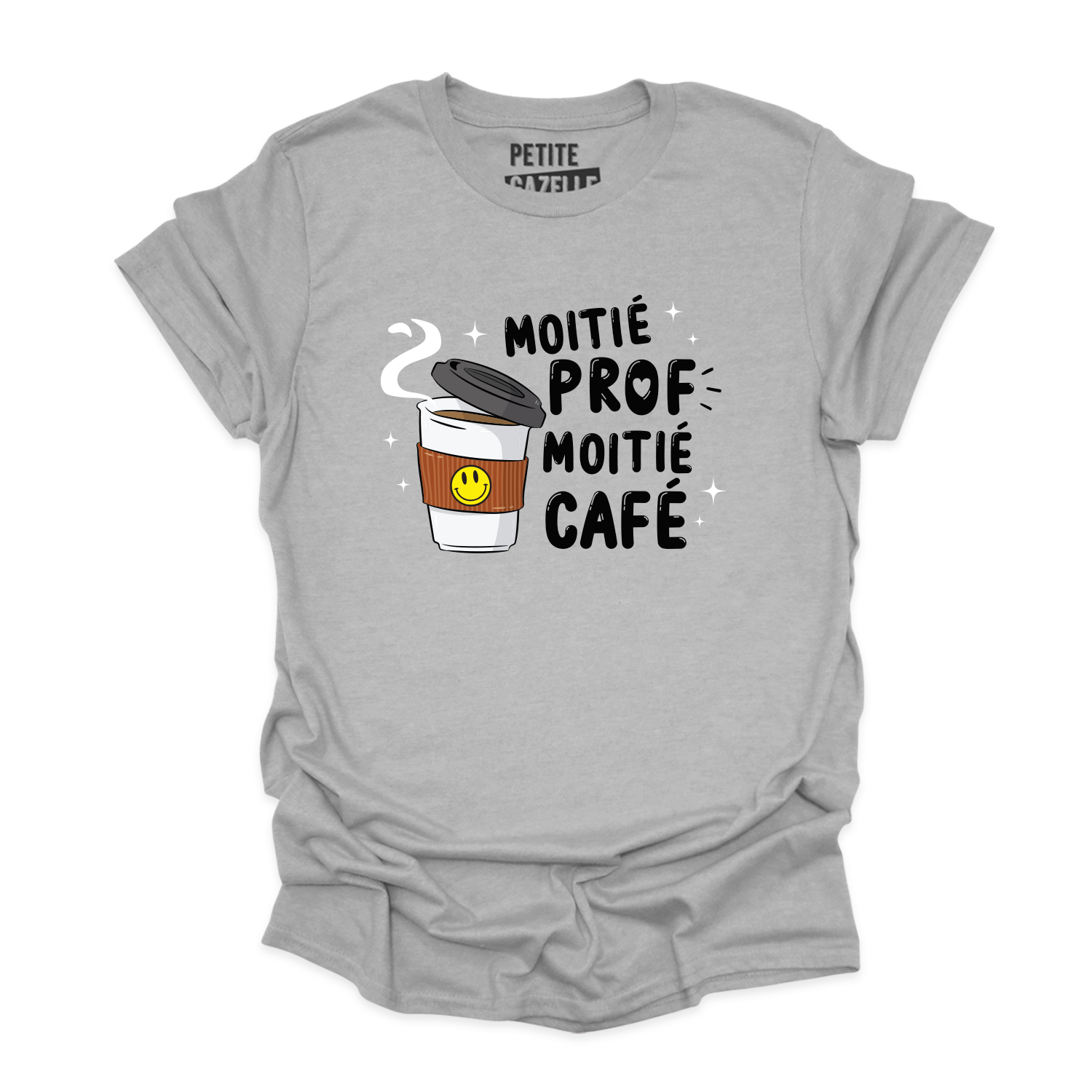 T-SHIRT COL ROND | Moitié Prof, Moitié Café
