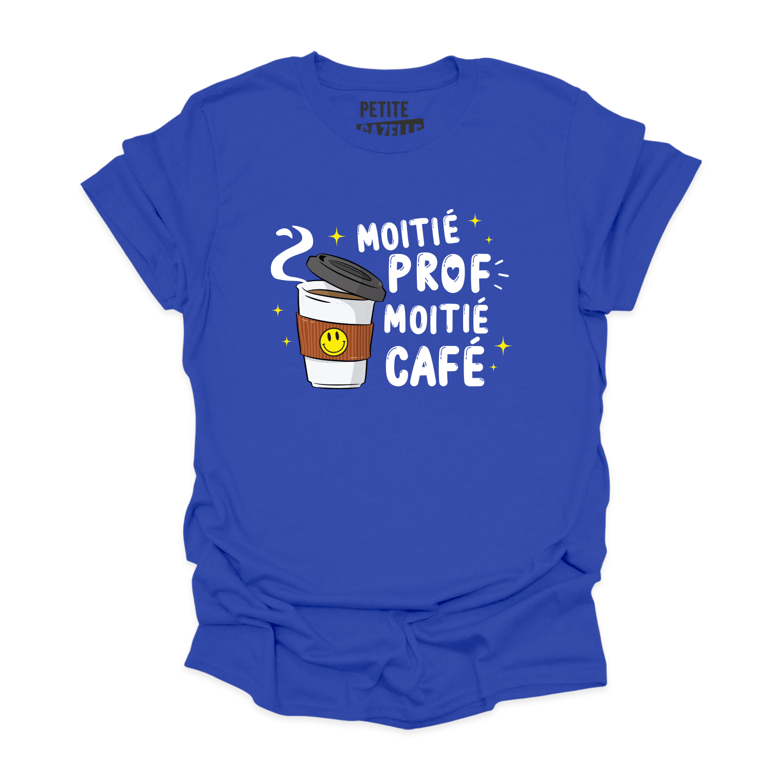 T-SHIRT COL ROND | Moitié Prof, Moitié Café