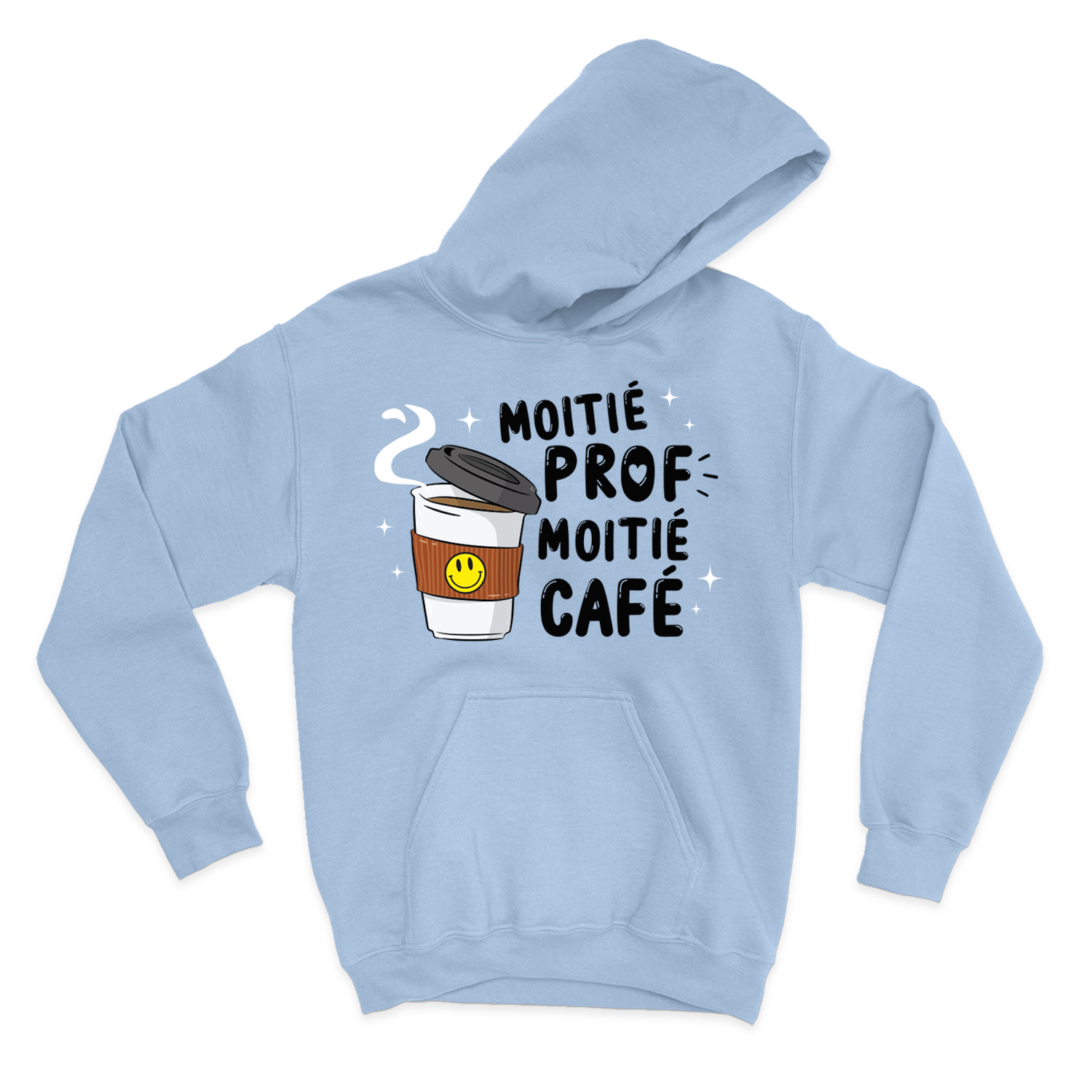 HOODIE | Moitié prof, moitié café