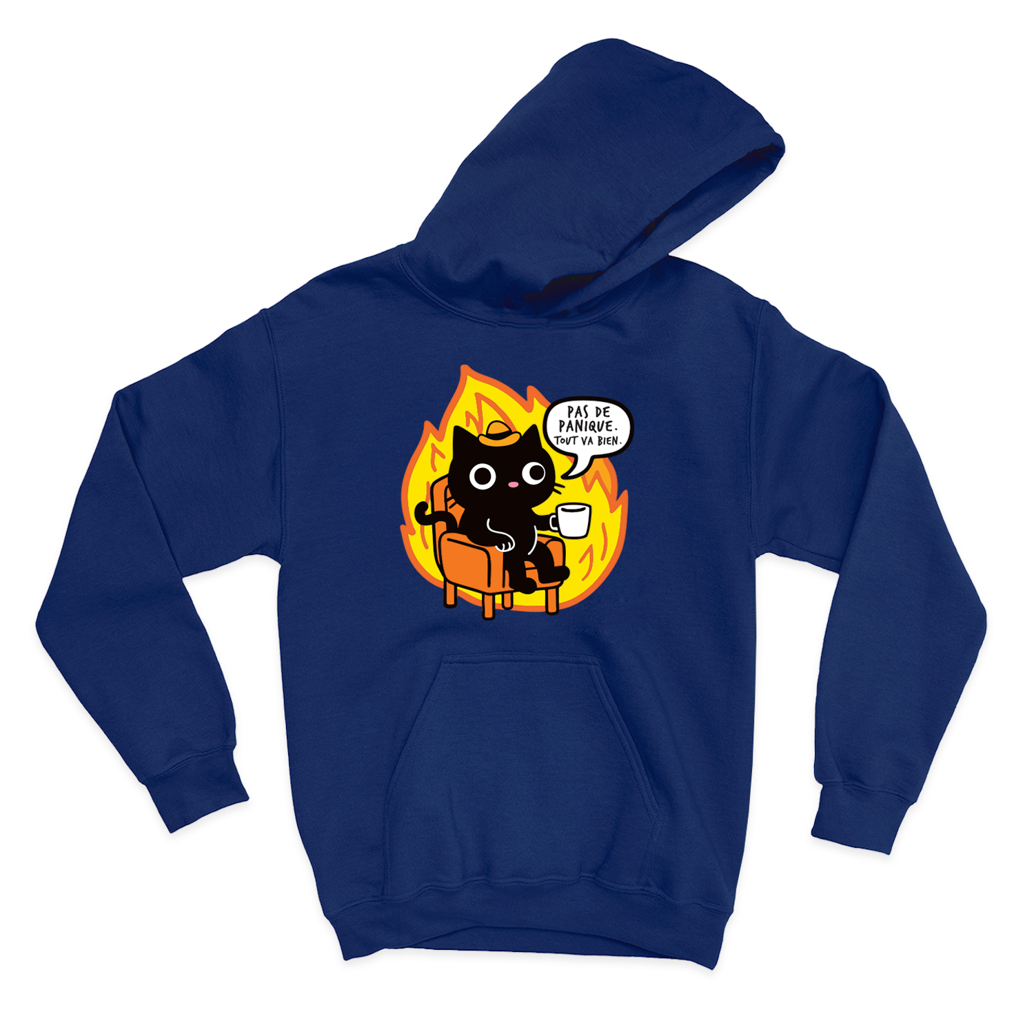 HOODIE | Pas de panique, tout va bien.