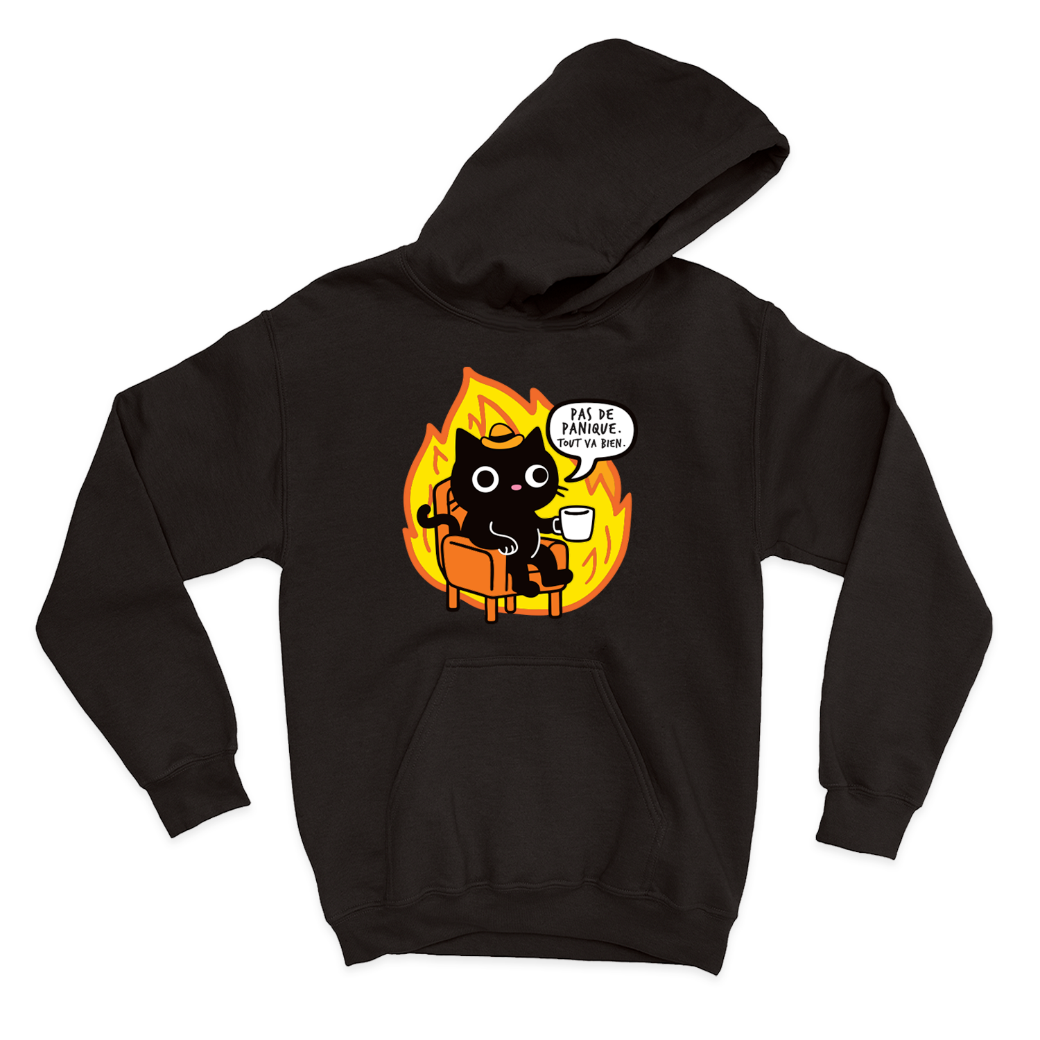 HOODIE | Pas de panique, tout va bien.