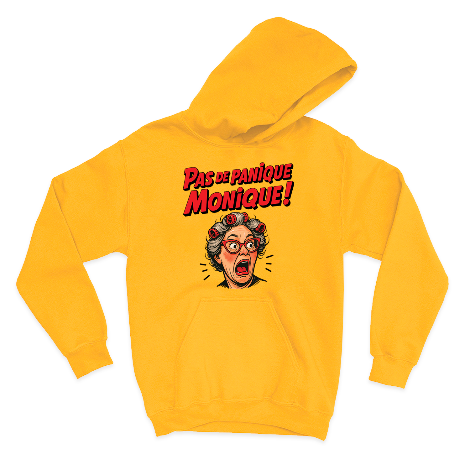 HOODIE | Pas de panique Monique !