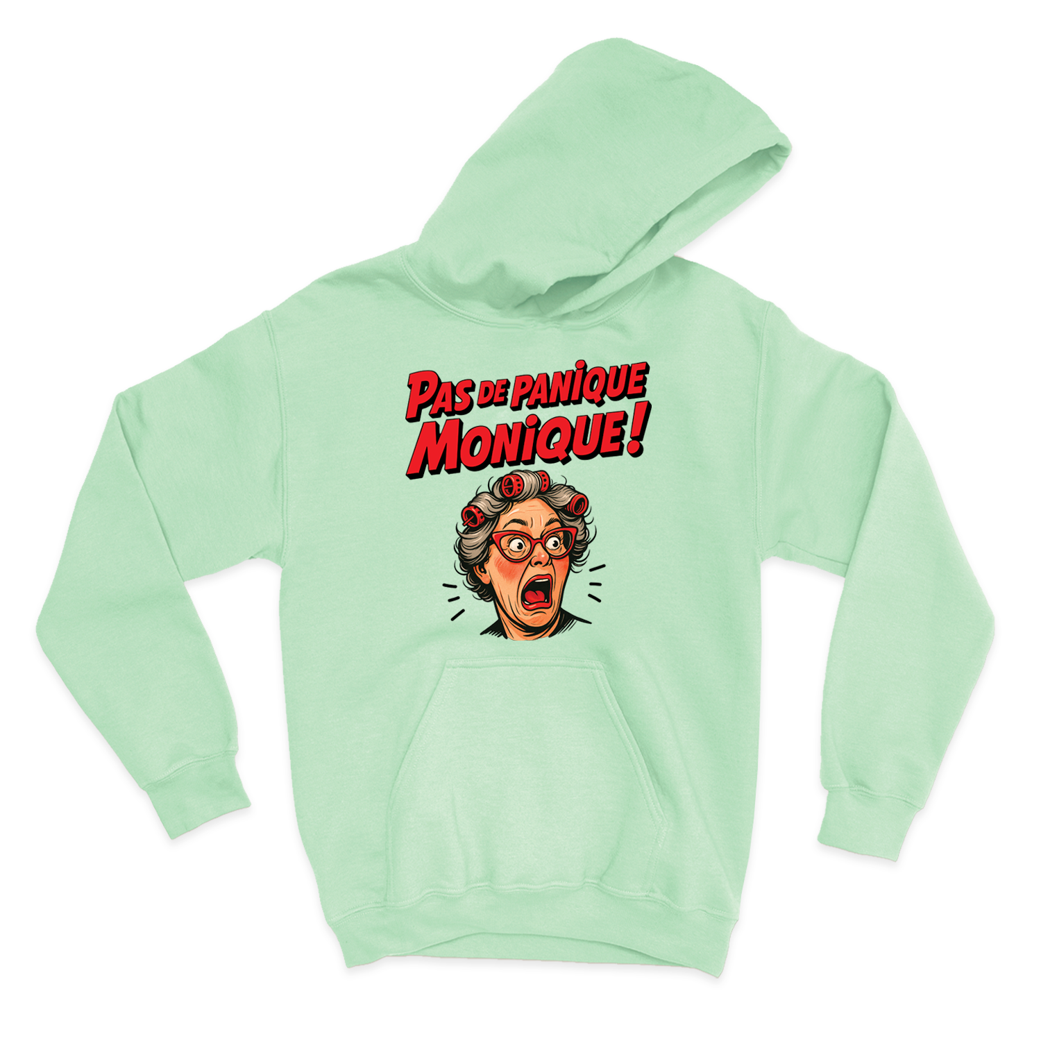 HOODIE | Pas de panique Monique !