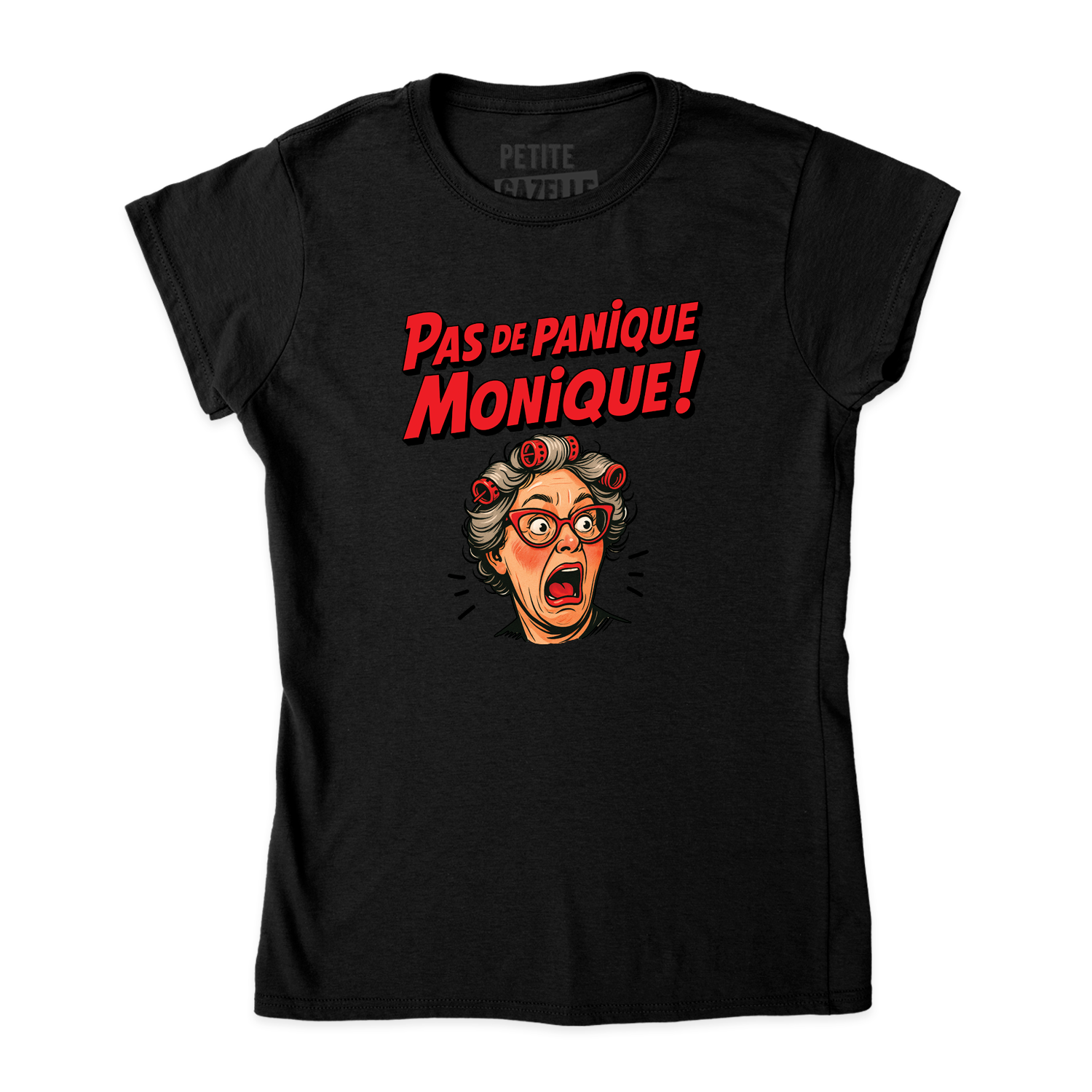 TSHIRT AJUSTÉ | Pas de panique Monique !