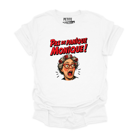 T-SHIRT COL ROND | Pas de panique Monique !