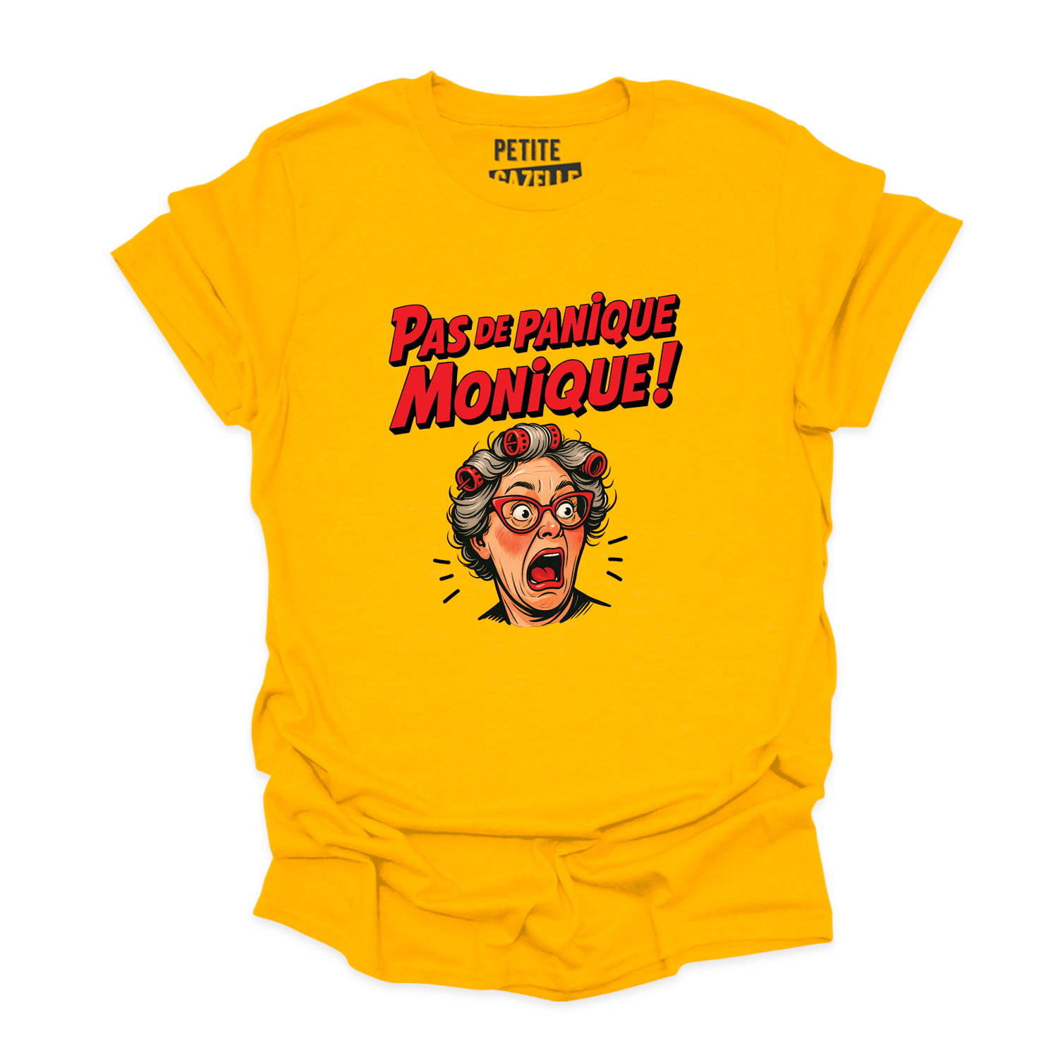 T-SHIRT COL ROND | Pas de panique Monique !
