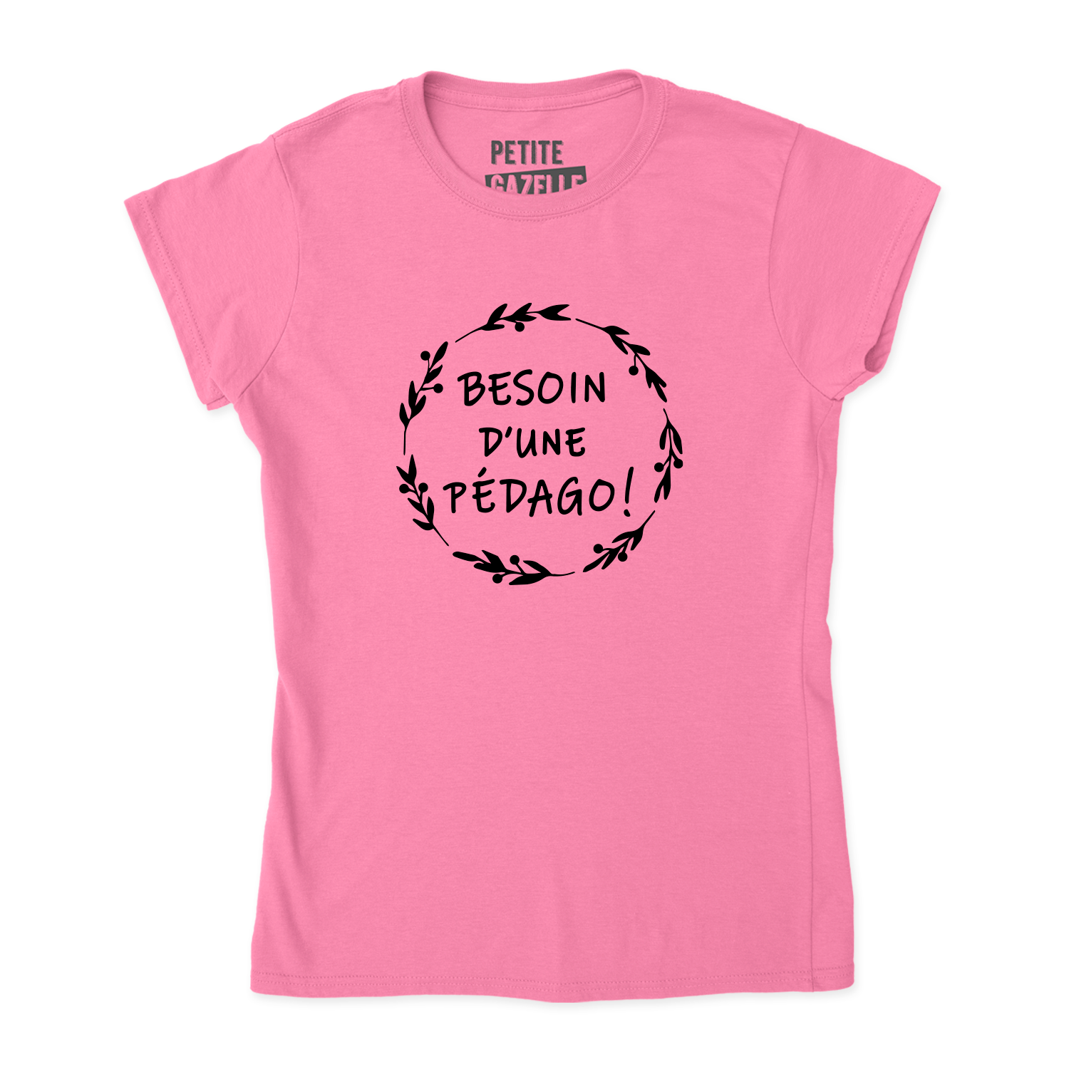 TSHIRT AJUSTÉ | Besoin d'une pédago