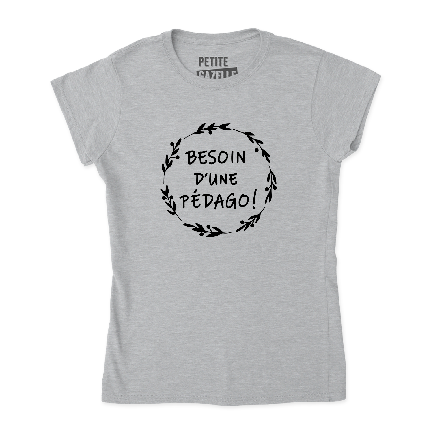 TSHIRT AJUSTÉ | Besoin d'une pédago