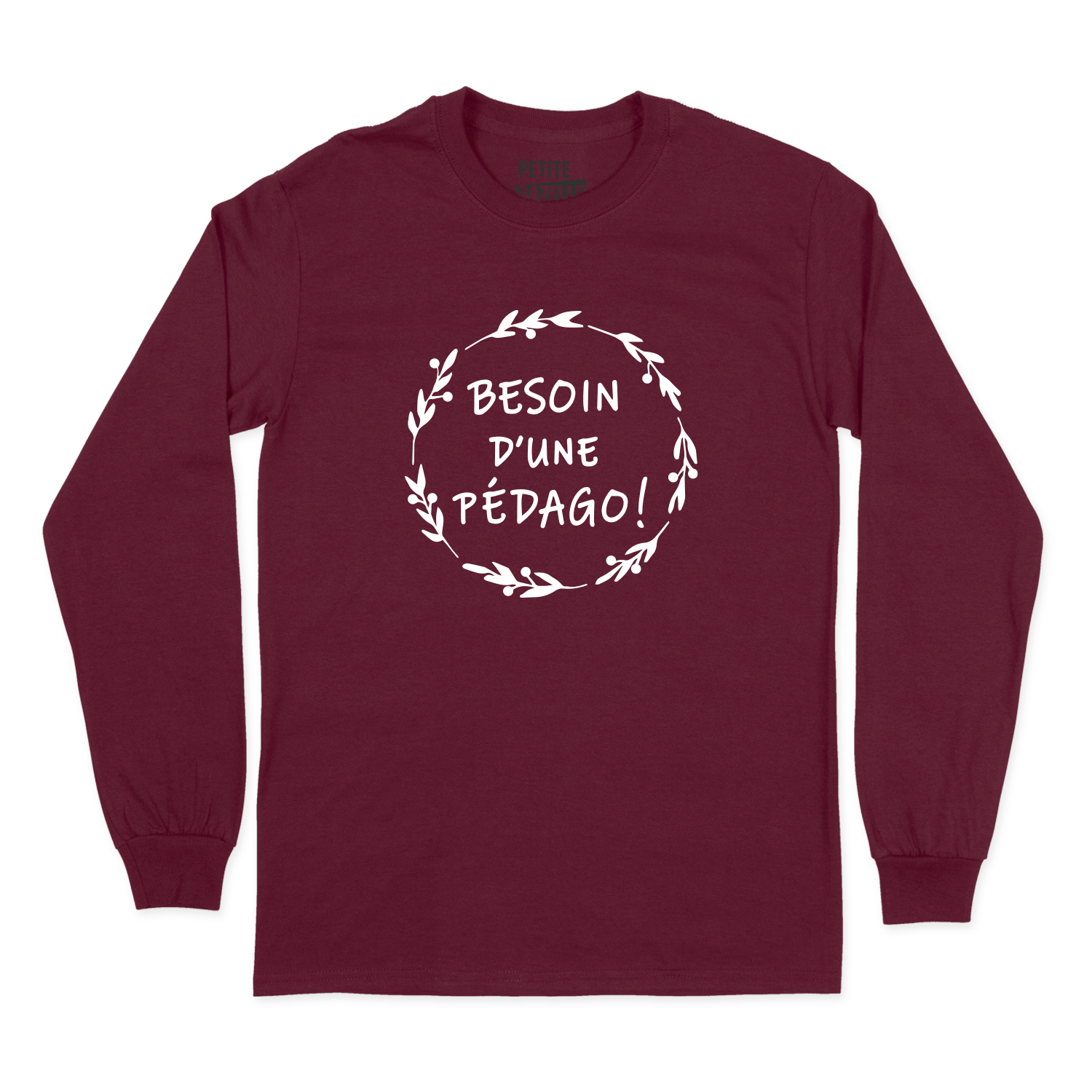 T-SHIRT À MANCHES LONGUES | Besoin d'une pédago