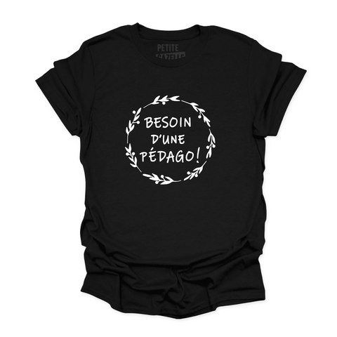 T-SHIRT COL ROND | Besoin d'une pédago