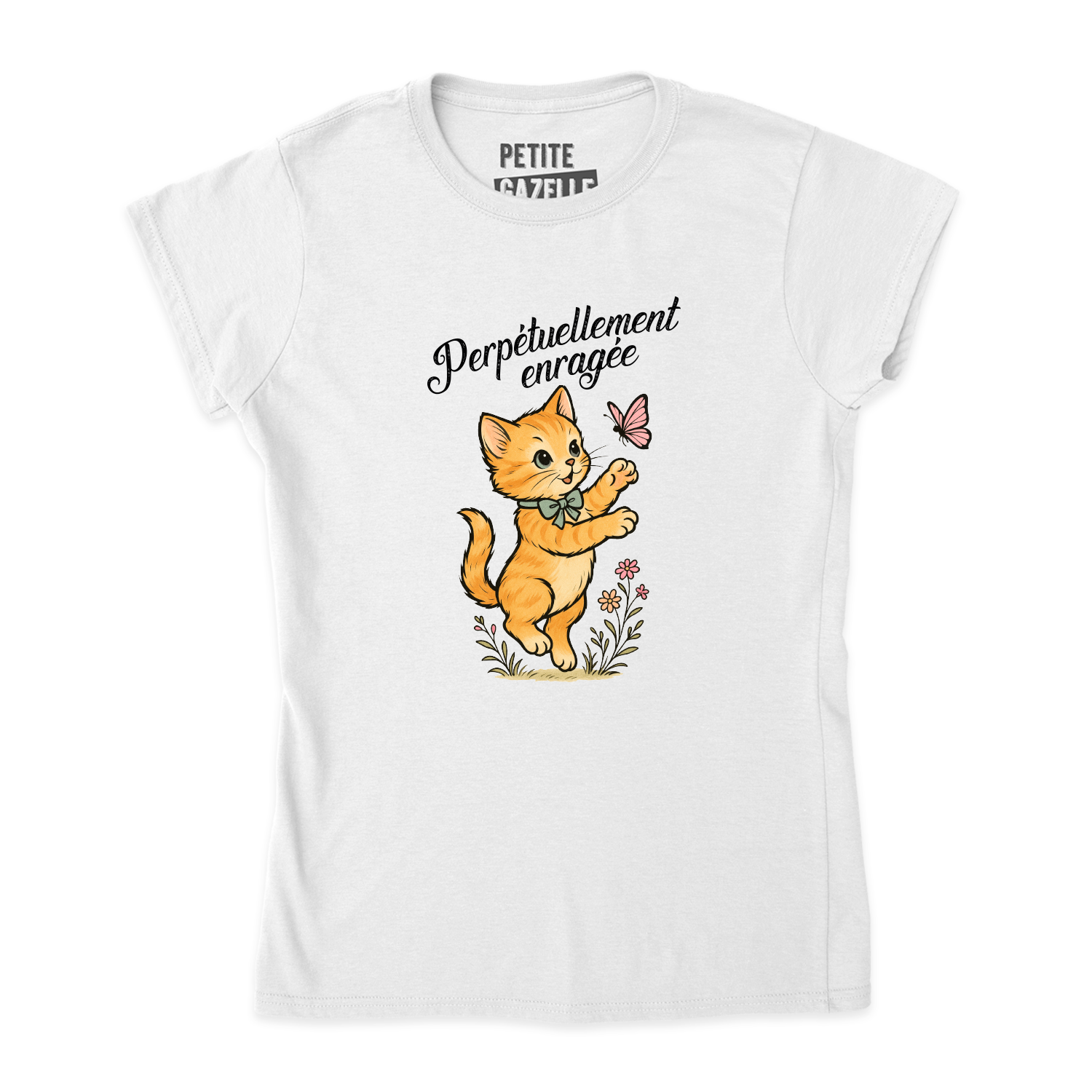 TSHIRT AJUSTÉ | Perpétuellement enragée