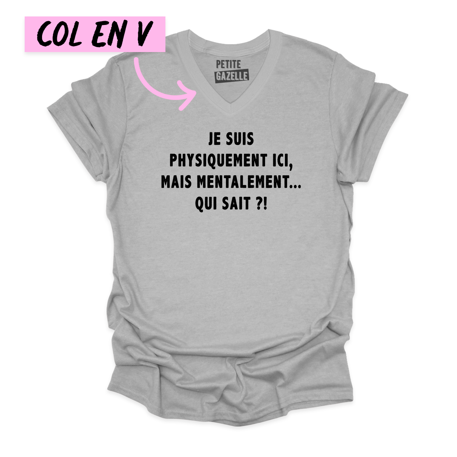 TSHIRT COL en V | Je suis physiquement ici