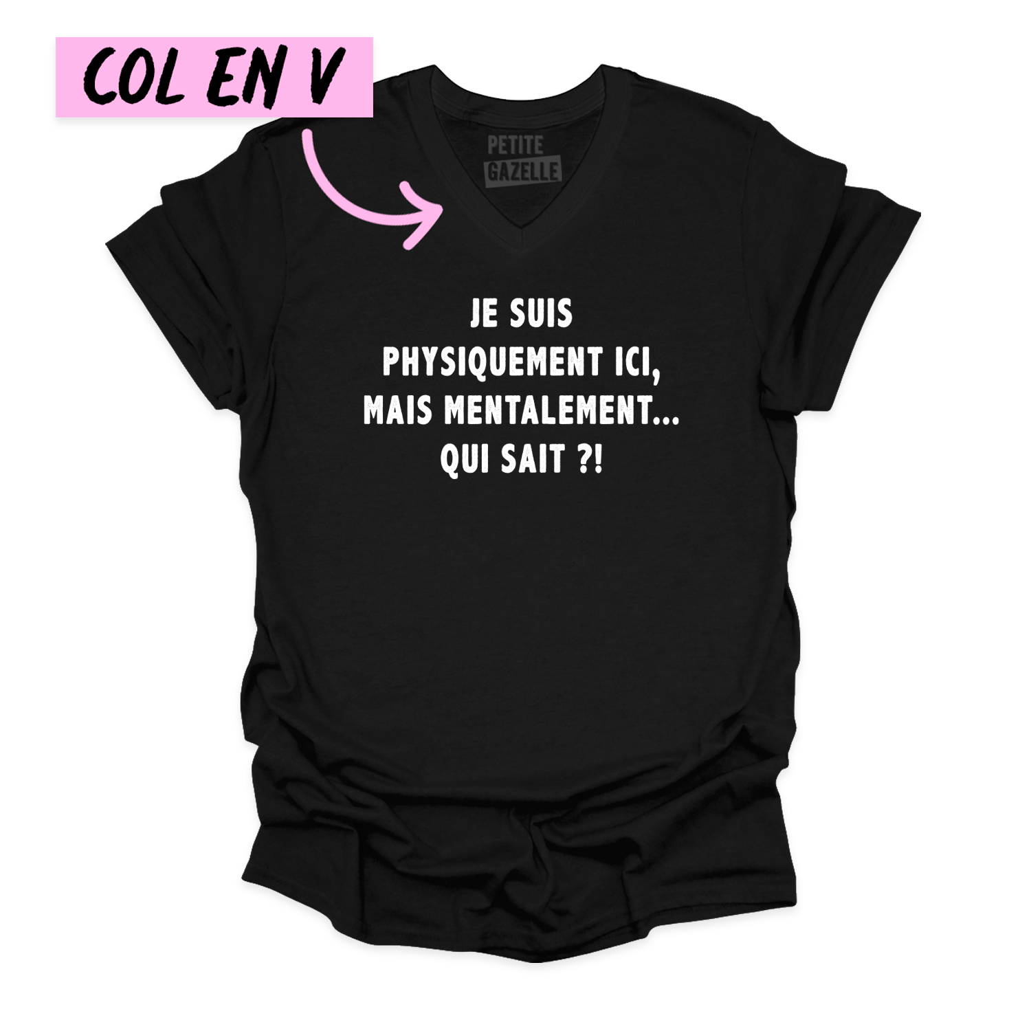 TSHIRT COL en V | Je suis physiquement ici