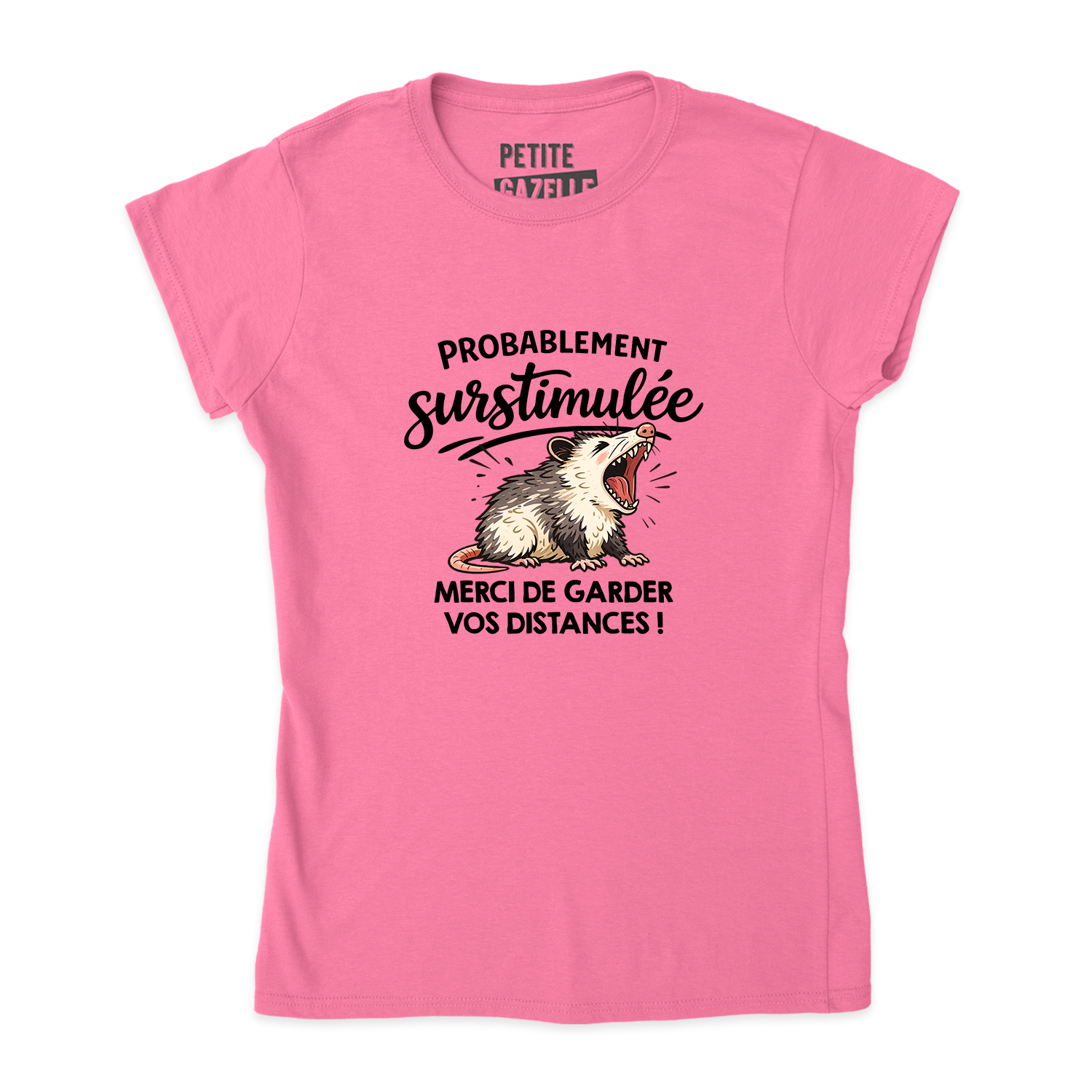 TSHIRT AJUSTÉ | Probablement surstimulée