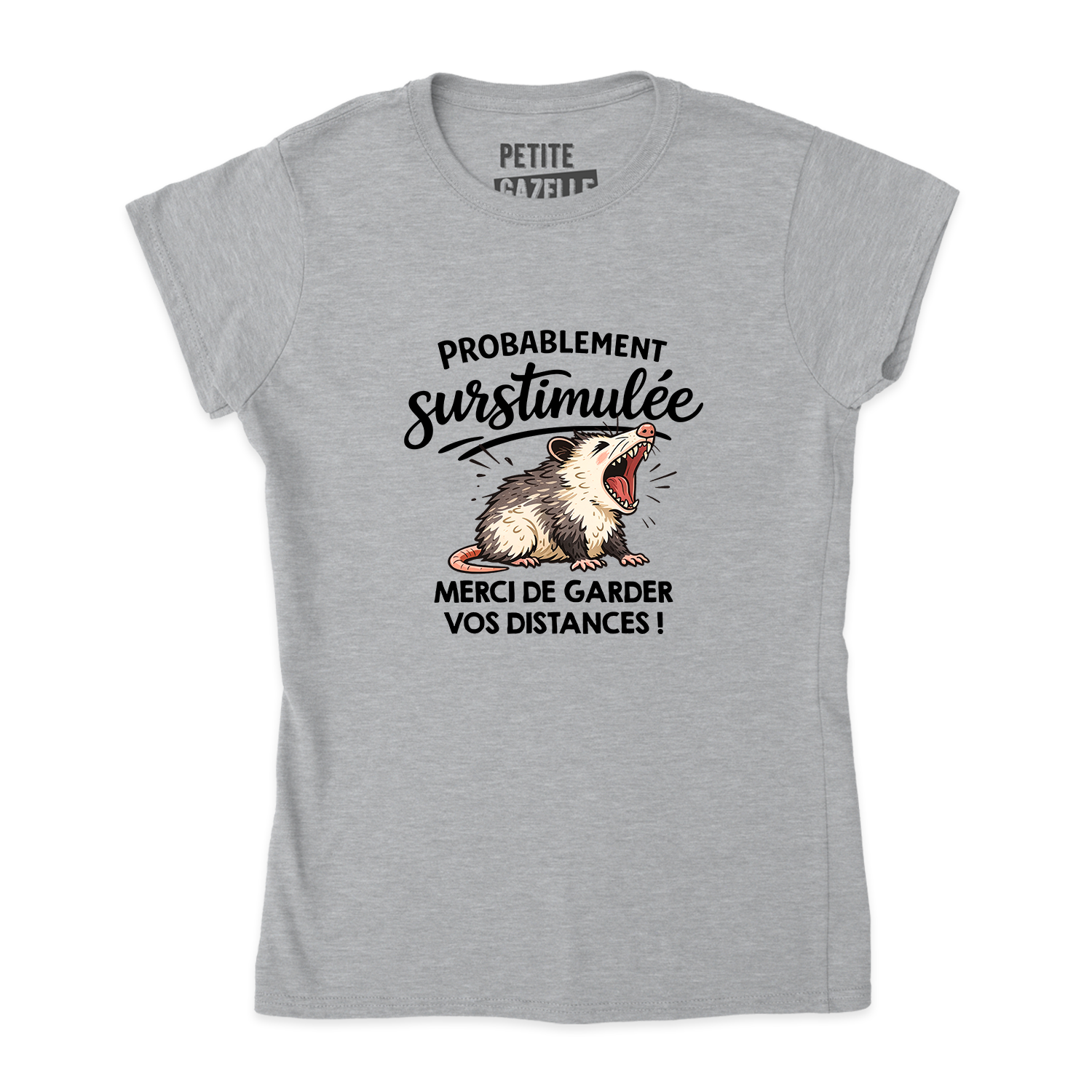 TSHIRT AJUSTÉ | Probablement surstimulée