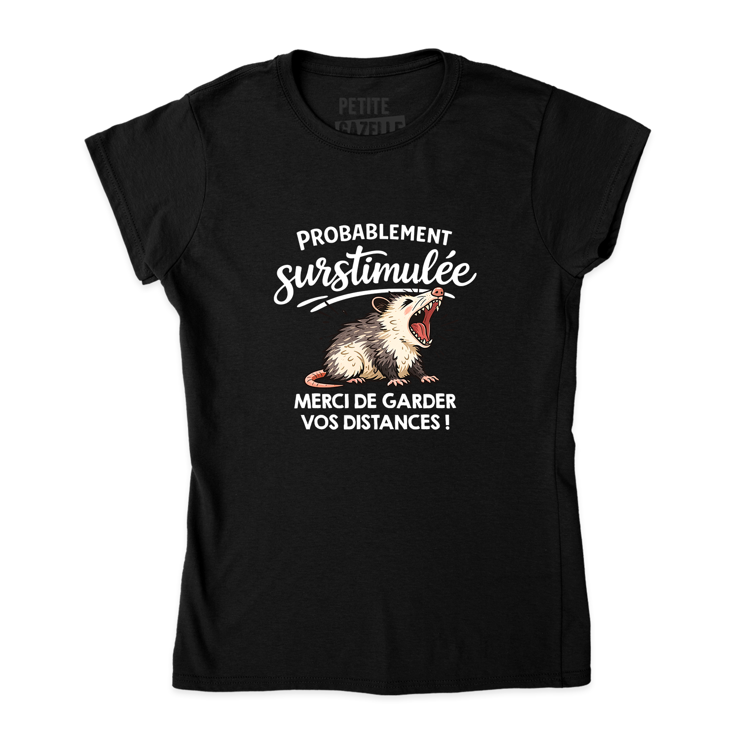 TSHIRT AJUSTÉ | Probablement surstimulée