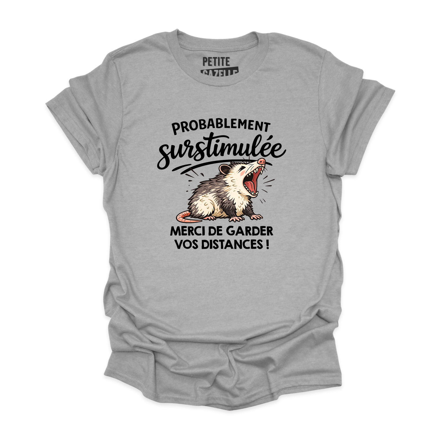 T-SHIRT COL ROND | Probablement surstimulée