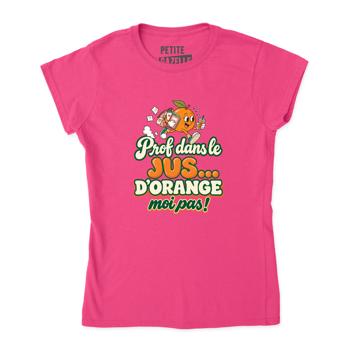 TSHIRT AJUSTÉ | Prof dans le jus ...