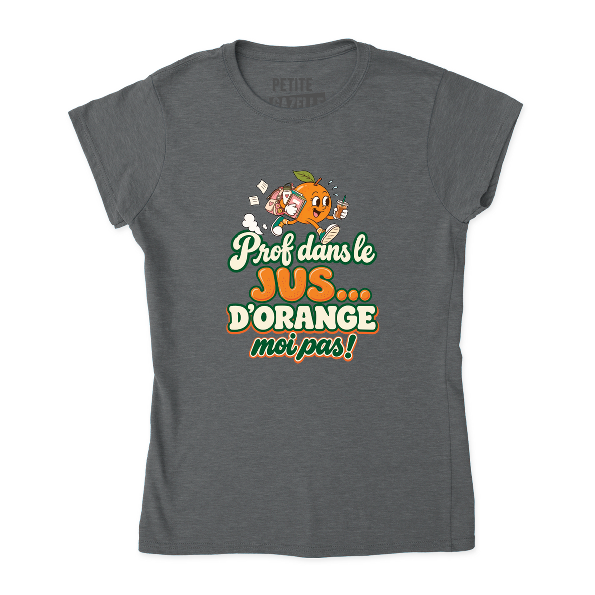 TSHIRT AJUSTÉ | Prof dans le jus ...