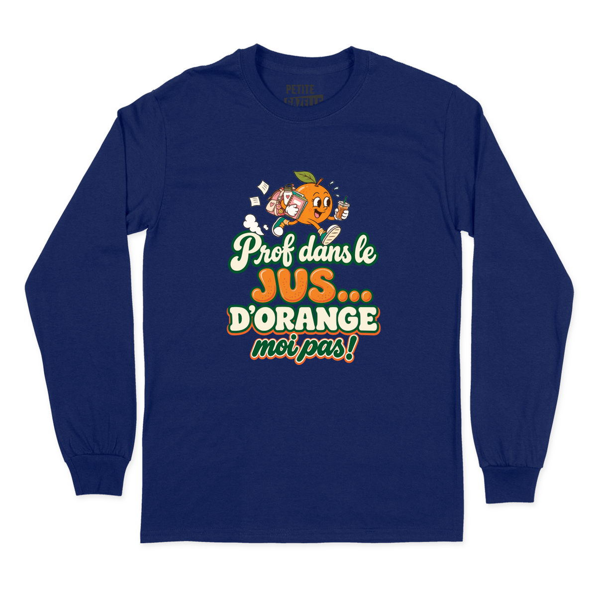 T-SHIRT À MANCHES LONGUES | Prof dans le jus ...
