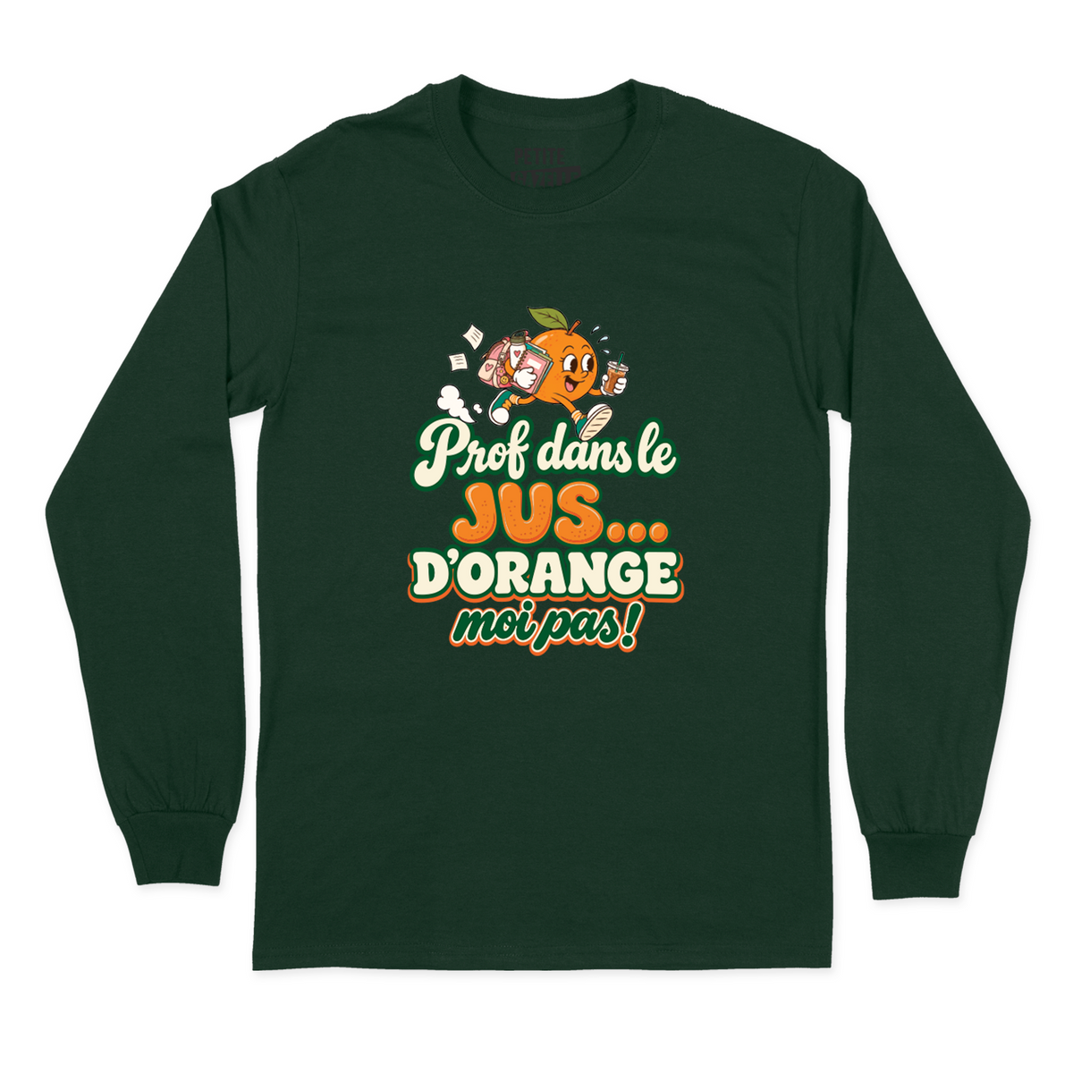 T-SHIRT À MANCHES LONGUES | Prof dans le jus ...