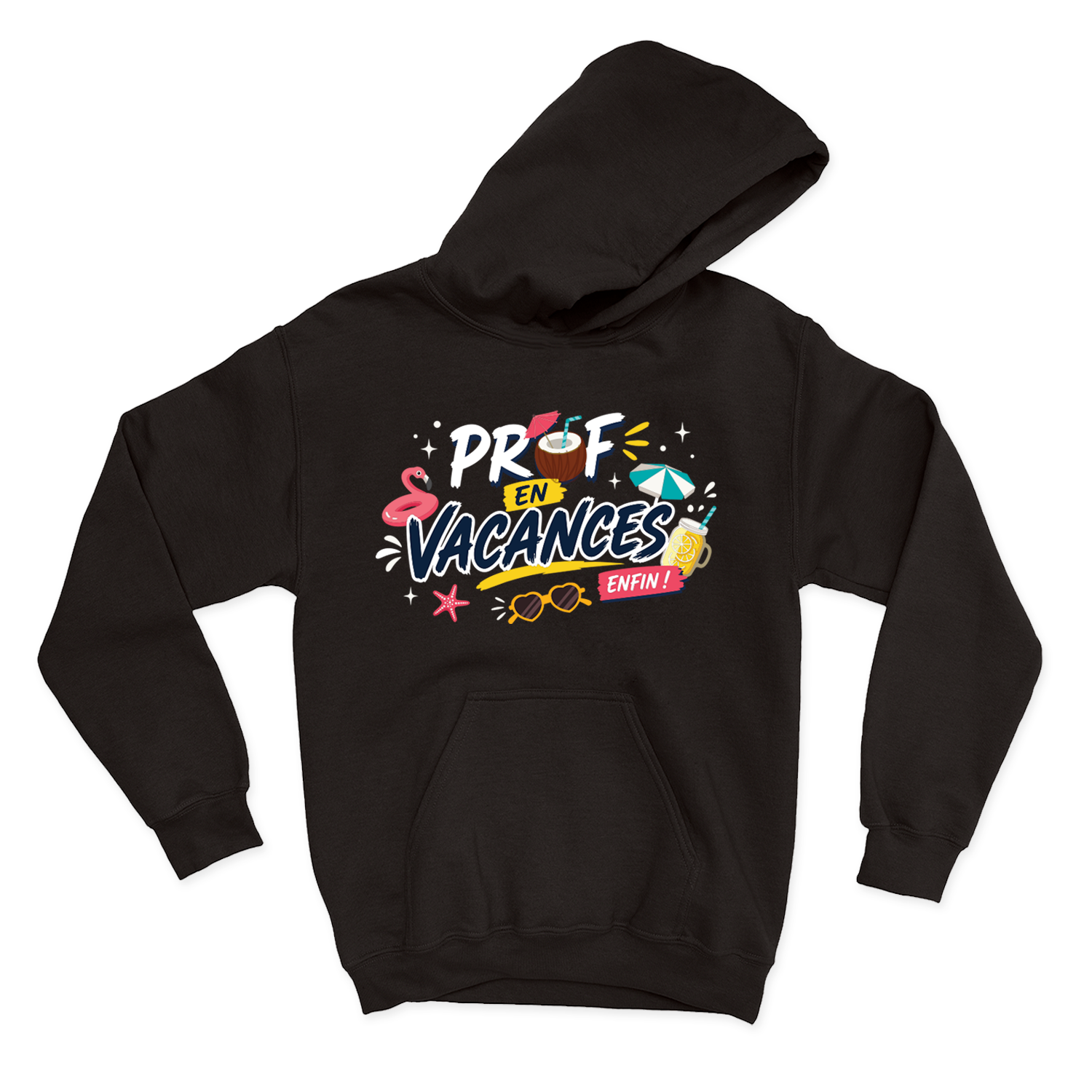 HOODIE | Prof en vacances