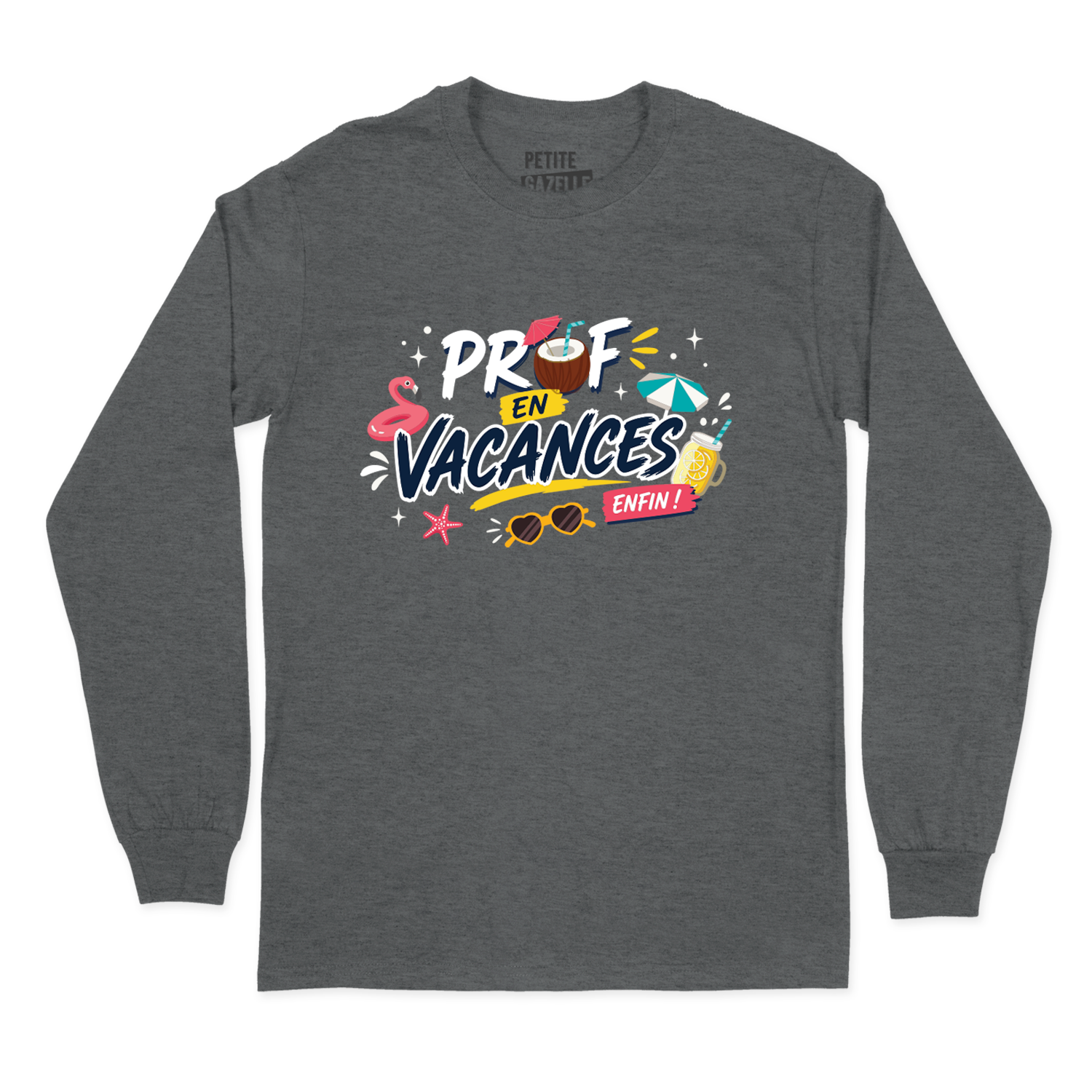 T-SHIRT À MANCHES LONGUES | Prof en vacances