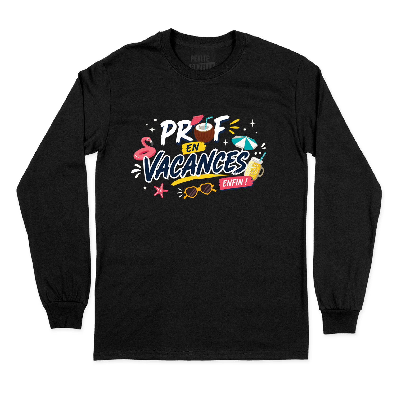 T-SHIRT À MANCHES LONGUES | Prof en vacances