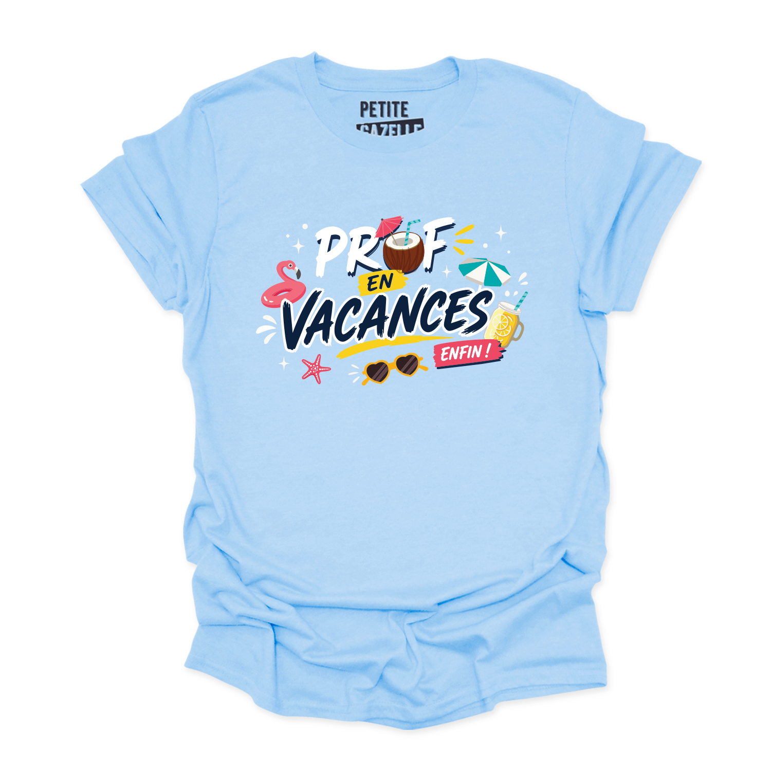 T-SHIRT COL ROND | Prof en vacances