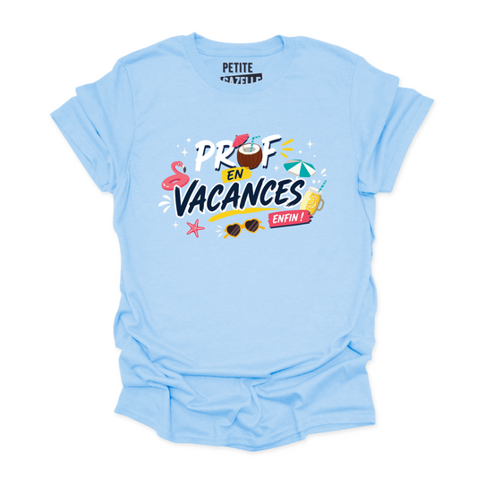 T-SHIRT COL ROND | Prof en vacances