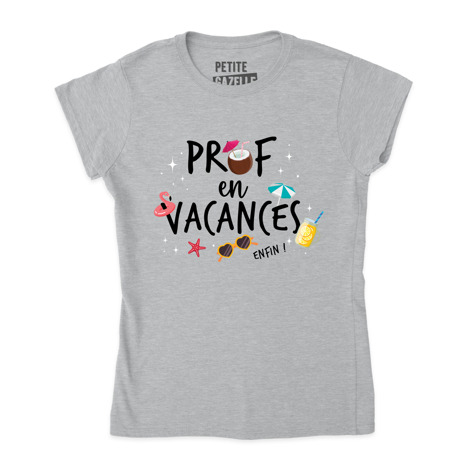 TSHIRT AJUSTÉ | Prof en vacances, enfin !