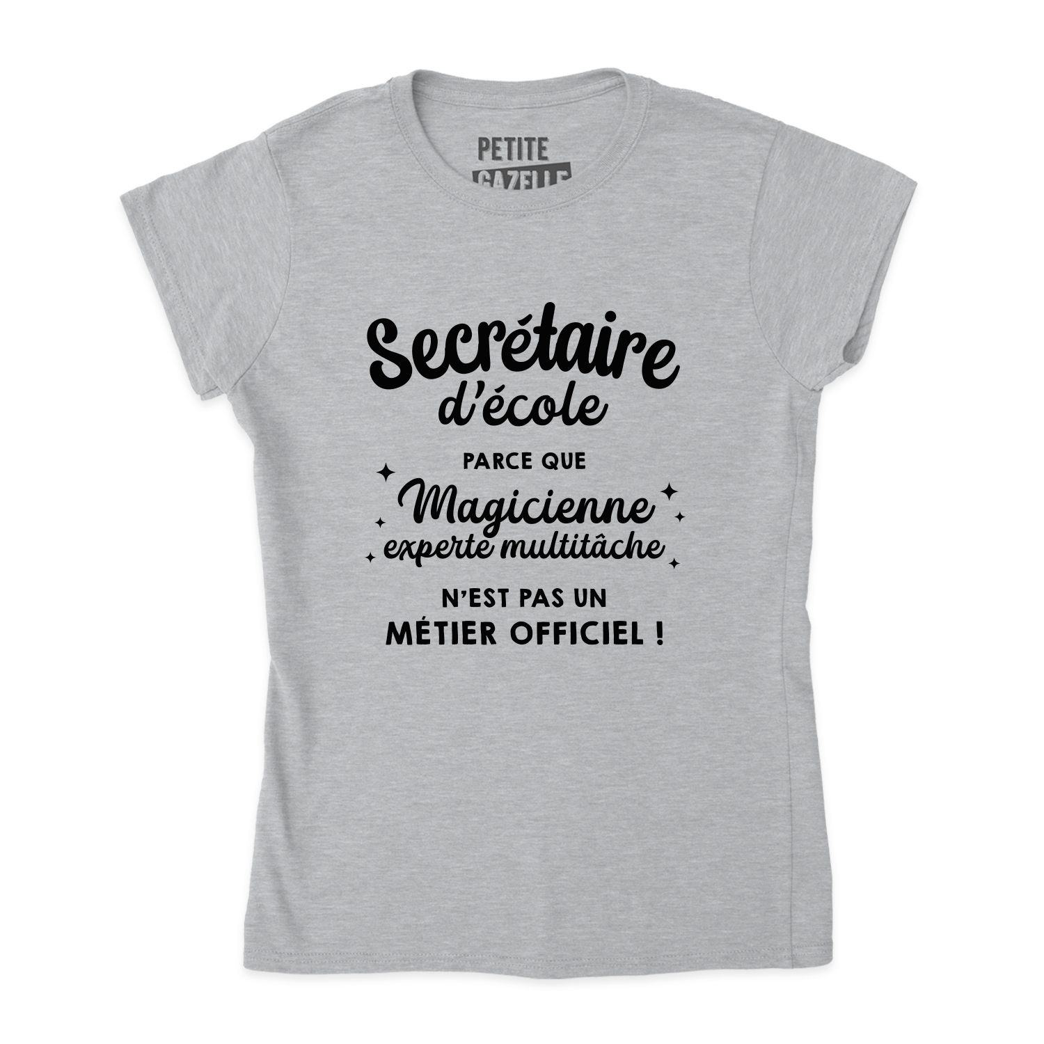 TSHIRT AJUSTÉ | Secrétaire Multitâche