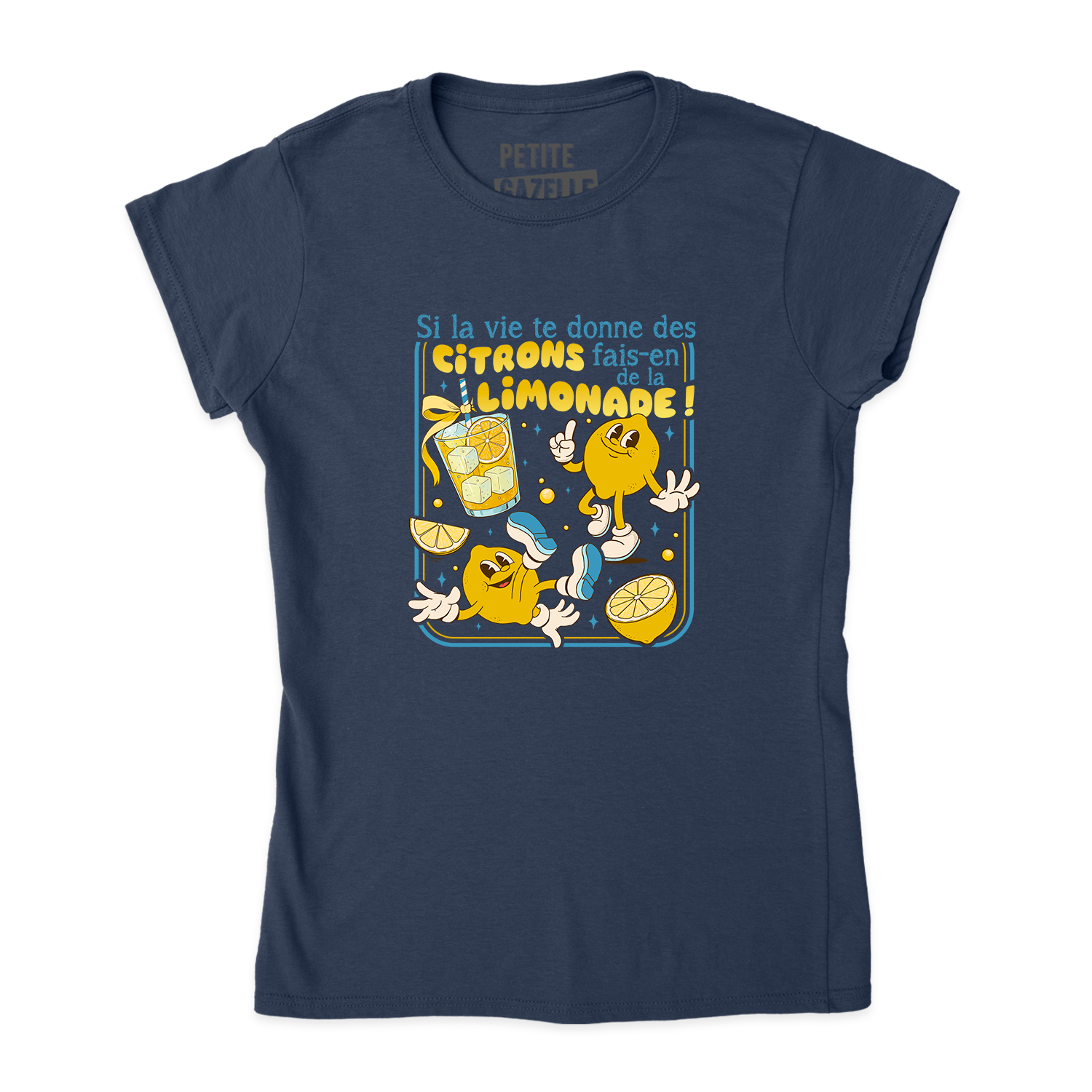 TSHIRT AJUSTÉ | Si la vie te donne des citrons