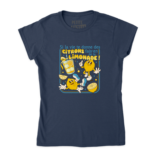 TSHIRT AJUSTÉ | Si la vie te donne des citrons