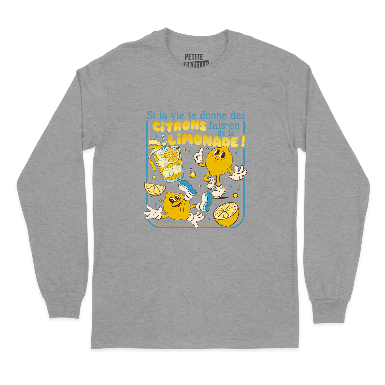T-SHIRT À MANCHES LONGUES | Si la vie te donne des citrons