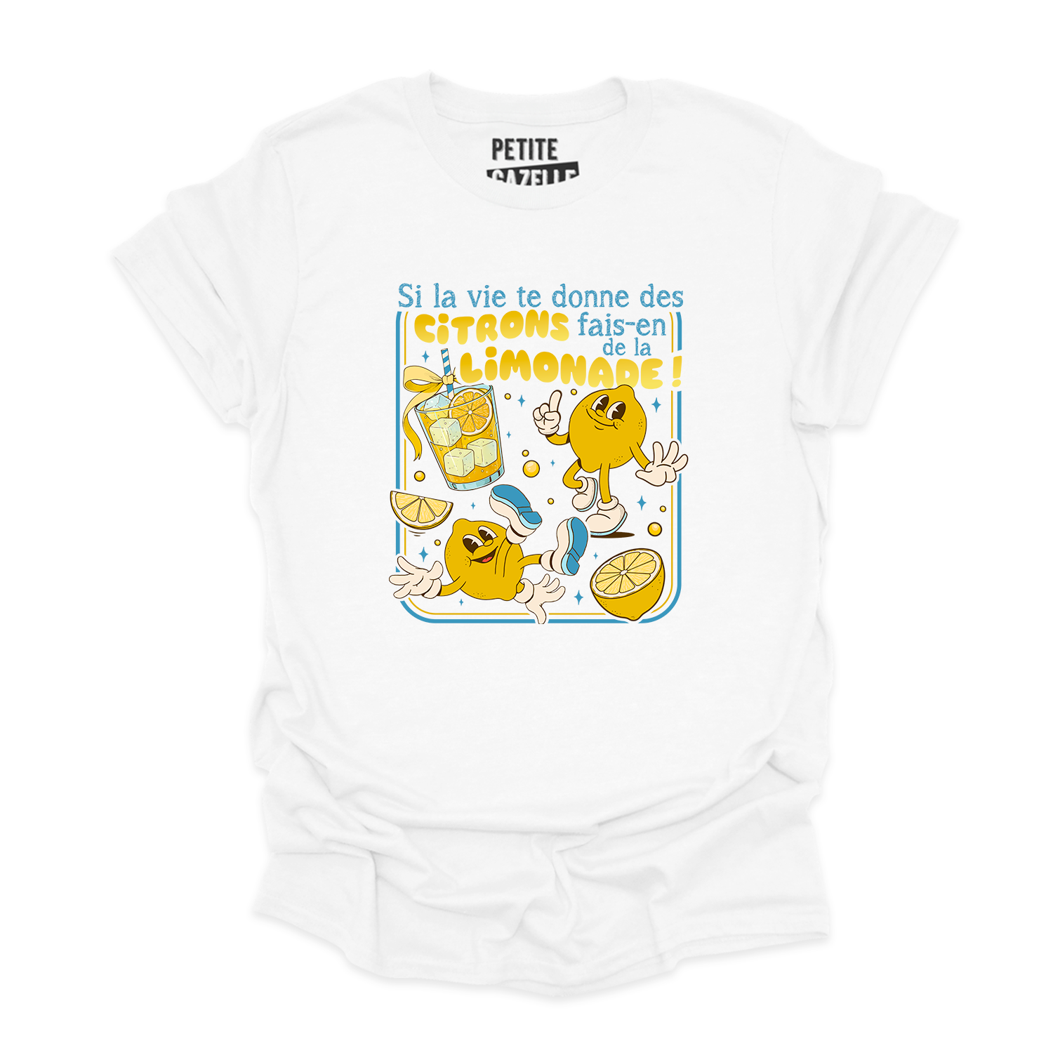 T-SHIRT COL ROND | Si la vie te donne des citrons