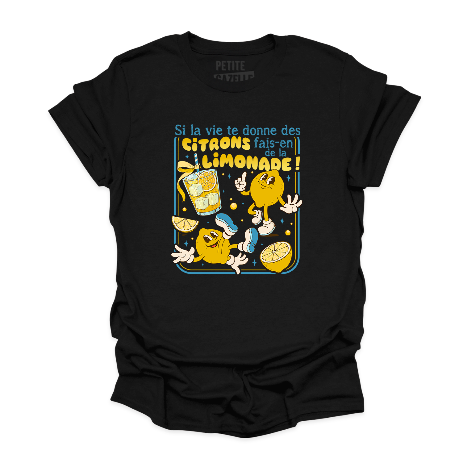 T-SHIRT COL ROND | Si la vie te donne des citrons