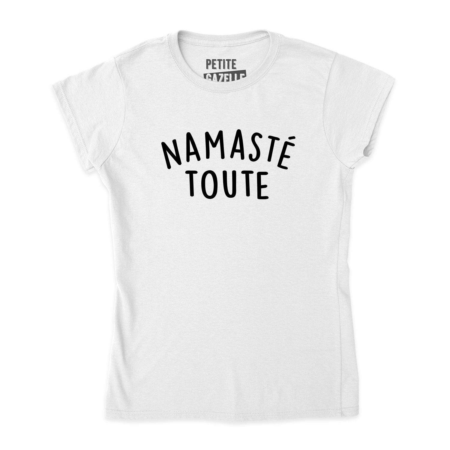 TSHIRT AJUSTÉ |  Namasté Toute
