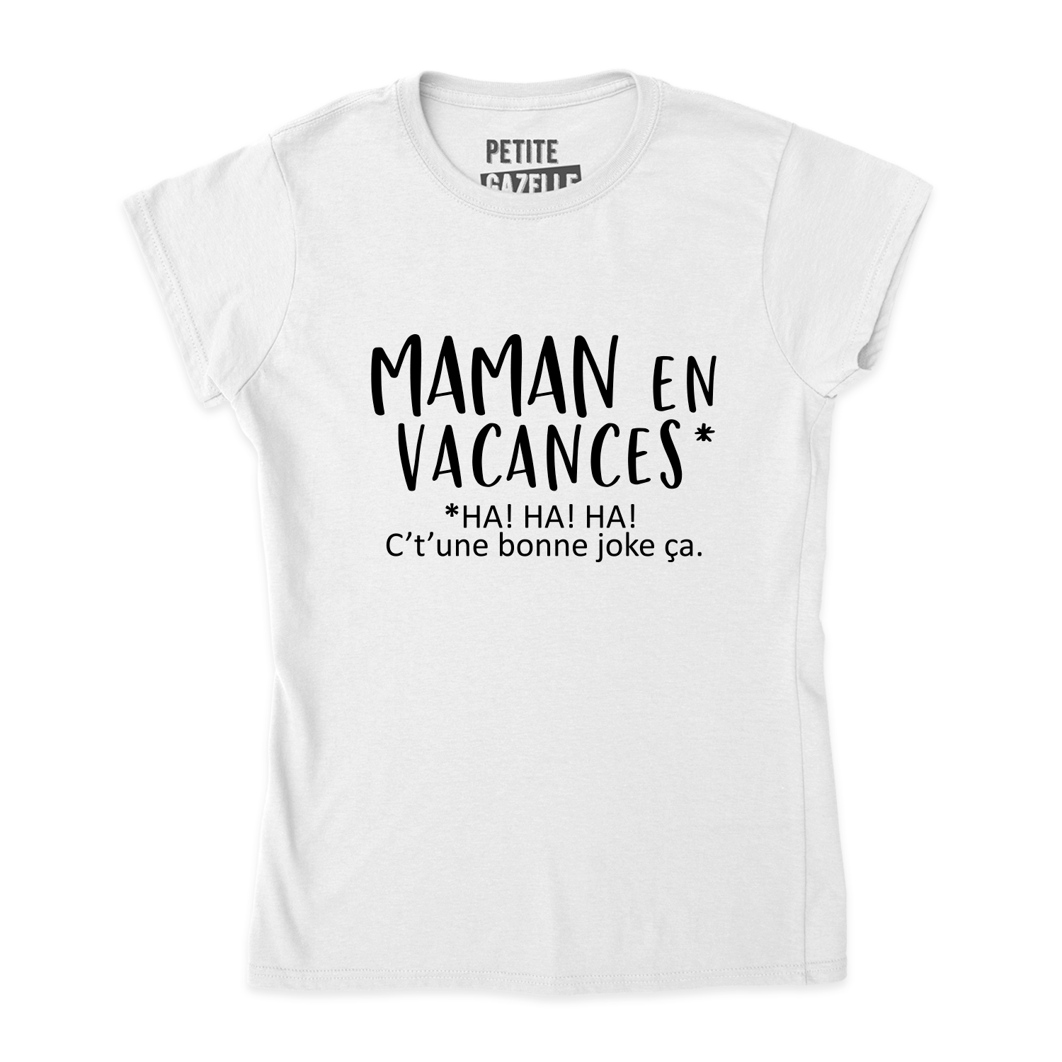 TSHIRT AJUSTÉ | Maman en vacances