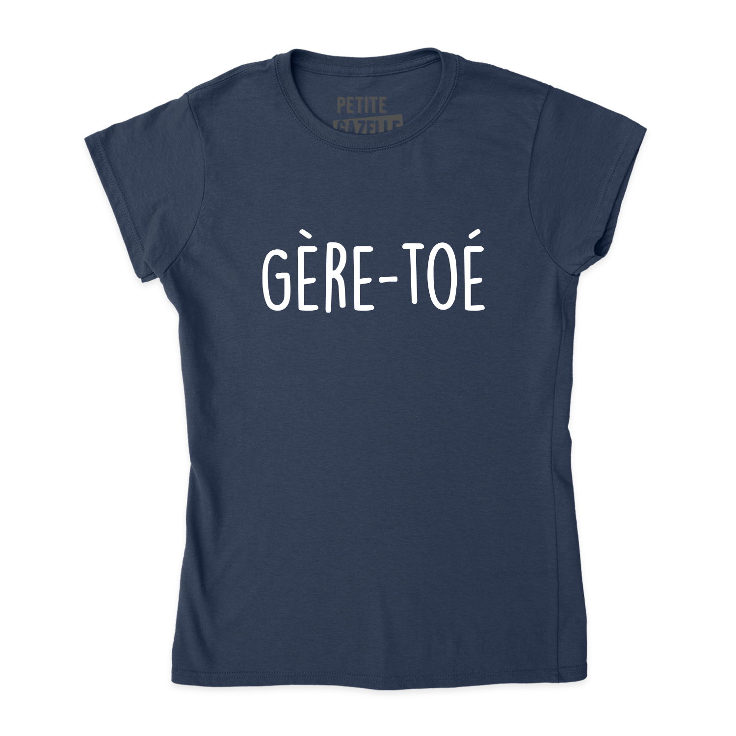 TSHIRT AJUSTÉ | Gère-toé