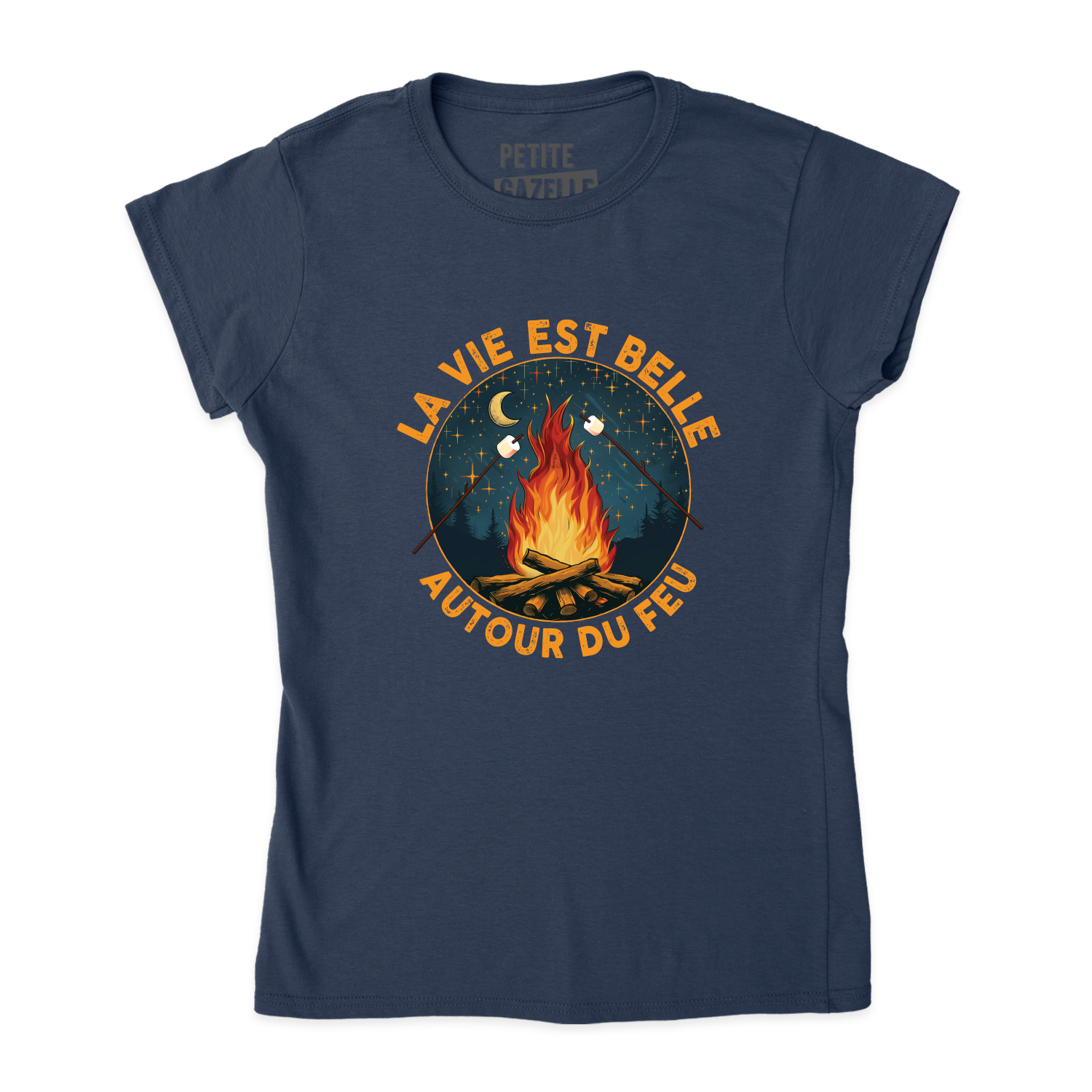 TSHIRT AJUSTÉ | La vie est belle autour du feu