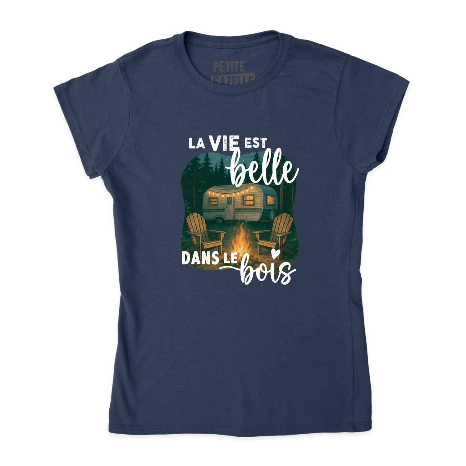 TSHIRT AJUSTÉ | La vie est belle dans le bois