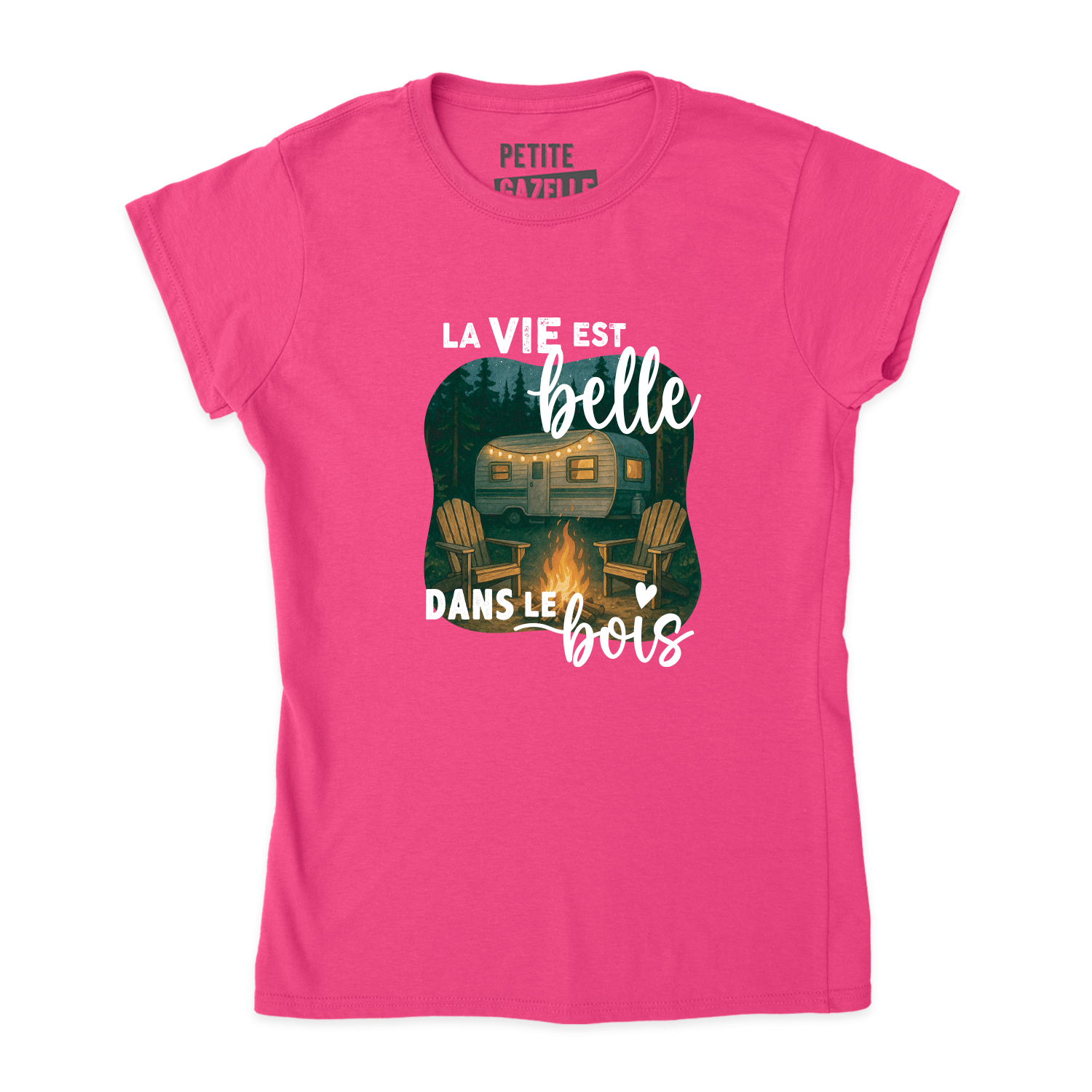 TSHIRT AJUSTÉ | La vie est belle dans le bois