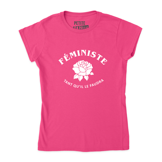 TSHIRT AJUSTÉ | Féministe tant qu'il le faudra
