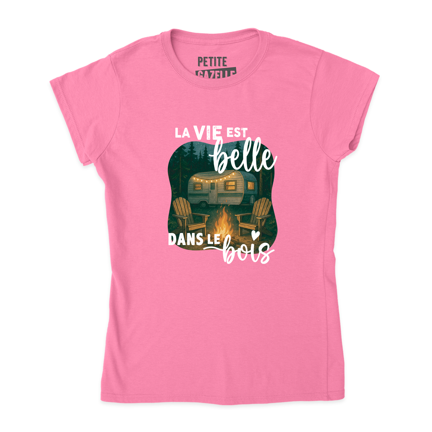 TSHIRT AJUSTÉ | La vie est belle dans le bois