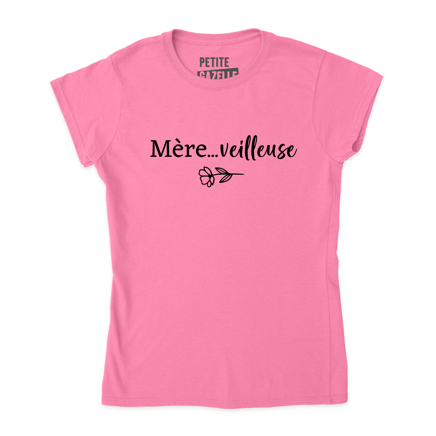 TSHIRT AJUSTÉ | Mère...veilleuse